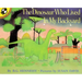 The Dinosaur Who Lived in My Backyard