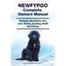 Newfypoo Complete Owners Manual. Newfypoo dog book for care, costs, feeding, grooming, health and training.