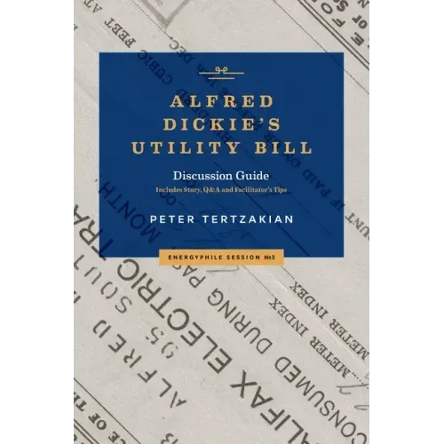 Alfred Dickie's Utility Bill
