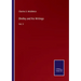 Shelley and his Writings: Vol. II