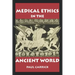 Medical Ethics in the Ancient World