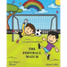 A Learn To Read book: The Football Match: A Key Stage 1 Phonics children's soccer adventure book. Assists with reading, writing and numeracy