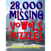 28,000 Missing Vowels Puzzles: Boost Your IQ & Improve Memory While Having Fun