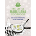 The Little Marijuana Cookbook