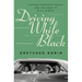 Driving While Black: African American Travel and the Road to Civil Rights