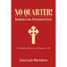 No Quarter!: Desolation of Gog, Restoration of Israel