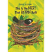 This Is the Nest That Robin Built