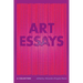 Art Essays: A Collection