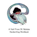 A Visit From St. Nicholas Handwriting Workbook: Printing Practice through a Classic Story
