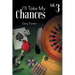 I'll Take My Chances: Volume 3