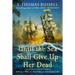Until the Sea Shall Give Up Her Dead