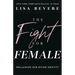The Fight for Female: Reclaiming Our Divine Identity