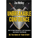 Unbreakable Confidence: How to Think Confidently, Live Fearlessly, and Achieve Your Dreams - Be the Hero of Your Story