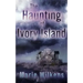 The Haunting of Ivory Island
