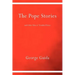 The Pope Stories and Other Tales of Troubled Times