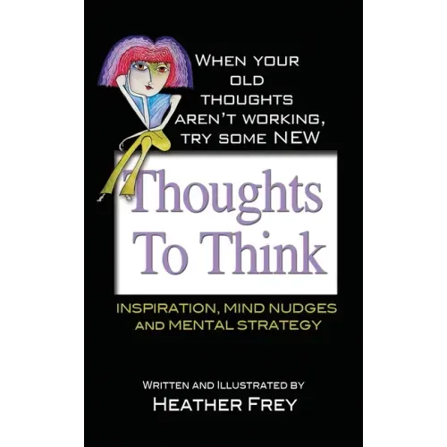 Thoughts To Think
