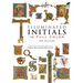 Illuminated Initials in Full Color: 548 Designs