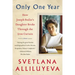 Only One Year: A Memoir