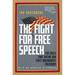 The Fight for Free Speech: Ten Cases That Define Our First Amendment Freedoms