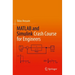 MATLAB and Simulink Crash Course for Engineers