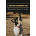 Managing Your Barking Dog: Techniques And Exercise For Your Dog: How To Stop A Puppy From Barking