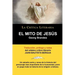 El Mito de Jesus