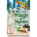 On the Wings of Murder