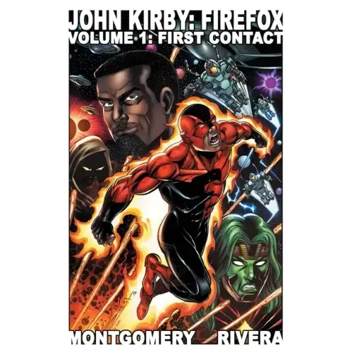 John Kirby: Firefox: Volume 1: First Contact