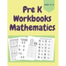 PreK Workbooks Age 4-5 Mathematics: Homeschool Math Workbook for Toddlers