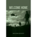 Welcome Home