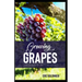 Growing Grapes: Gardening Secrets Revealed