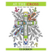 At The Cross: Color For the Soul Adult Coloring Book