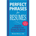 Perfect Phrases for Resumes