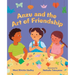 Anzu and the Art of Friendship