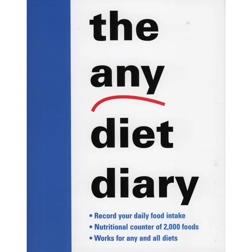 The Any Diet Diary: Count Your Way to Success - Paperback