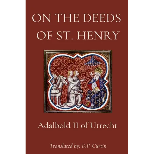 On the Deeds of St. Henry