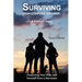 Surviving High-Conflict Divorce: Protecting Your Kids and Yourself from a Narcissist