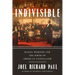 Indivisible: Daniel Webster and the Birth of American Nationalism