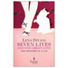 Seven Lives and One Great Love
