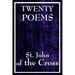 Twenty Poems by St. John of the Cross