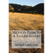 Mexico-Path To A Failed State?