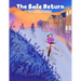 The Safe Return: Kids Wear Masks for a Safe Return (MASK ONLY version)