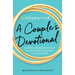 #Staymarried: A Couples Devotional: 30-Minute Weekly Devotions to Grow in Faith and Joy from I Do to Ever After