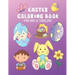 Easter Coloring Book For Kids & Toddlers: Easy Fun Holiday Gift Color Pages For Littles