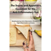 The Snacks and Appetizers Cookbook for the Anti-Inflammatory Diet: Mouthwatering Anti-Inflammatory Recipes To Fight Inflammation on Breaks