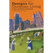 Designs for Christian Living