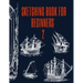 Sketching Book for Beginners 2