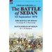 Two Accounts of the Battle of Sedan, 1st September 1870