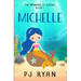 Michelle: A funny chapter book for kids ages 9-12