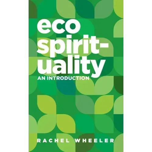 Ecospirituality: An Introduction